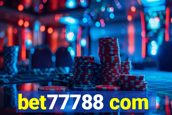 bet77788 com